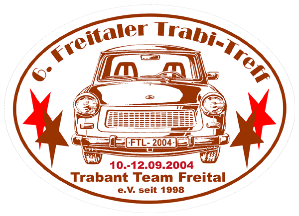 Sticker - 6. Freitaler Trabi-Treff 2004